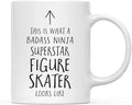 Andaz Press Funny 11oz. Ceramic Coffee Tea Mug Gift, This is What a Badass Ninja Superstar Figure Skater Looks Like, 1-Pack