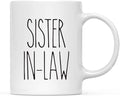 Andaz Press Simple Rustic Farmhouse Kitchen Decor 11oz. Ceramic Coffee Tea Mug Gift, Sister-in-Law, 1-Pack, Birthday Christmas Gift Ideas for Family, Friends