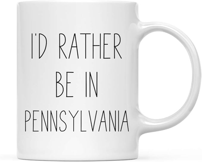 Andaz Press U.S. State 11oz. Coffee Mug Gift, I'd Rather Be in Pennsylvania, 1-Pack, Long Distance College Going Away Study Abroad Birthday Christmas Gifts