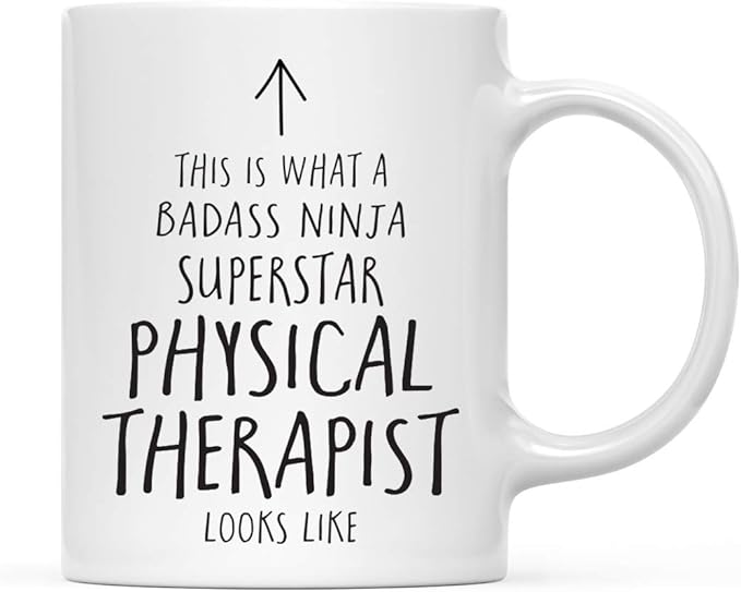 Andaz Press Funny 11oz. Ceramic Coffee Tea Mug Gift, This is What a Badass Ninja Superstar Physical Therapist Looks Like, 1-Pack, Birthday Christmas Gift Ideas Coworker