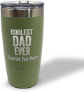Tumblera Tumblers Travel Mugs Coolest Dad Ever C Family & Friends Dad Insulated Drinkware Personalized Tumbler Cups Coffee Tumbler Engraved Stainless-Steel 20 Oz Forest Green Personalized Text Here
