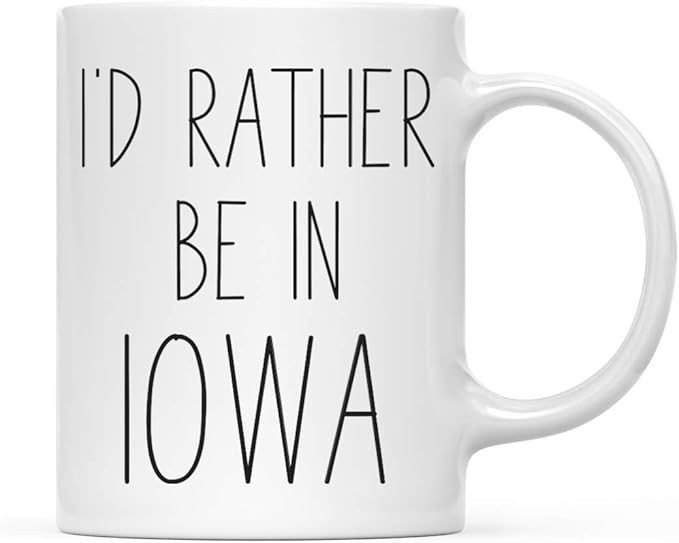 Andaz Press U.S. State 11oz. Coffee Mug Gift, I'd Rather Be in Iowa, 1-Pack, Long Distance College Going Away Study Abroad Birthday Christmas Gifts