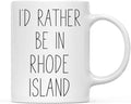 Andaz Press U.S. State 11oz. Coffee Mug Gift, I'd Rather Be in Rhode Island, 1-Pack, Long Distance College Going Away Study Abroad Birthday Christmas Gifts