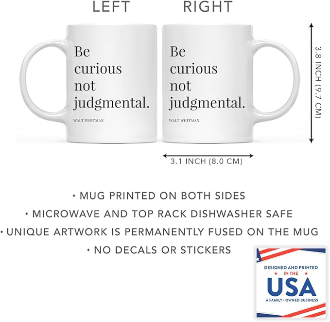 Andaz Press 11oz. Motivational Inspirational Quote Coffee Mug Gift, Be Curious Not Judgmental - Walt Whitman, 1-Pack, Christmas Birthday Graduation, Includes Gift Box Be Curious Not Judgemental Mug