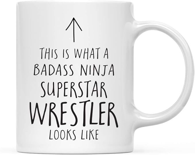 Andaz Press Funny 11oz. Ceramic Coffee Tea Mug Gift, This is What a Badass Ninja Superstar Wrestler Looks Like, 1-Pack, Birthday Christmas Gift Ideas Coworker