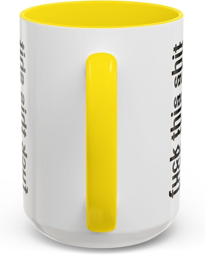 Bold Statement Coffee Mug, Hidden Message Unique Gift for Caffeine Lovers, Funny Office Mug, Housewarming, Birthday,