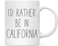 Andaz Press U.S. State 11oz. Coffee Mug Gift, I'd Rather Be in California, 1-Pack, Long Distance College Going Away Study Abroad Birthday Christmas Gifts