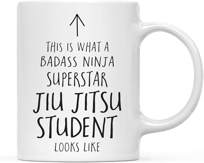 Andaz Press Funny 11oz. Ceramic Coffee Tea Mug Gift, This is What a Badass Ninja Superstar Jiu Jitsu Student Looks Like, 1-Pack, Birthday Christmas Gift Ideas Coworker