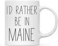 Andaz Press U.S. State 11oz. Coffee Mug Gift, I'd Rather Be in Maine, 1-Pack, Long Distance College Going Away Study Abroad Birthday Christmas Gifts
