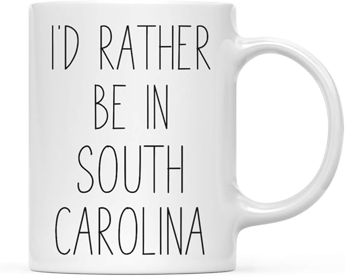 Andaz Press U.S. State 11oz. Coffee Mug Gift, I'd Rather Be in South Carolina, 1-Pack, Long Distance College Going Away Study Abroad Birthday Christmas Gifts