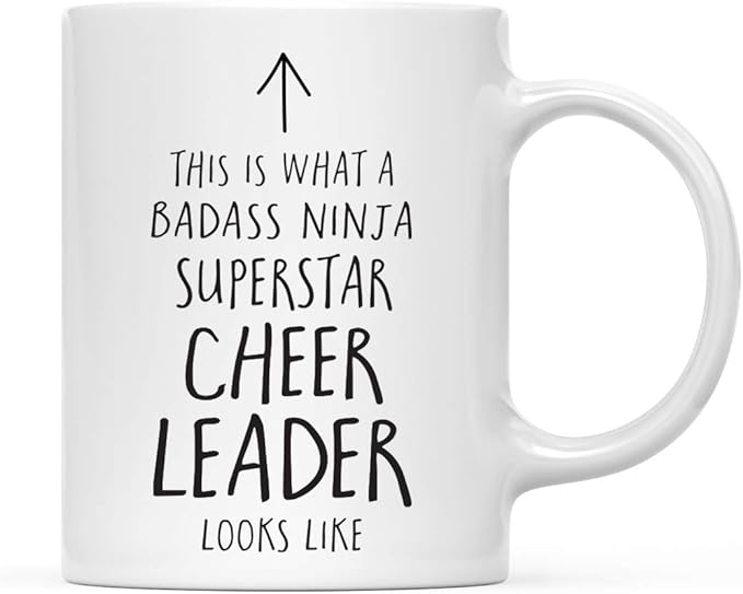 Andaz Press Funny 11oz. Ceramic Coffee Tea Mug Gift, This is What a Badass Ninja Superstar Cheer Leader Looks Like, 1-Pack, Birthday Christmas Gift Ideas Coworker