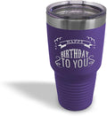 Tumblera Tumblers Travel Mugs Happy Birthday to You A Alphabet & Monograms Birthday Insulated Drinkware Personalized Tumbler Cups Coffee Tumbler Engraved Stainless-Steel 30 Oz Purple Design Only