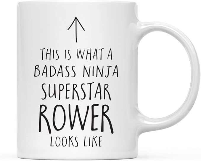 Andaz Press Funny 11oz. Ceramic Coffee Tea Mug Gift, This is What a Badass Ninja Superstar Rower Looks Like, 1-Pack