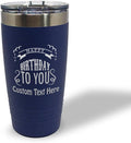 Custom Tumblera Tumblers Travel Mugs Happy Birthday to You A Alphabet & Monograms Birthday Insulated Drinkware Stainless-Steel 20 Oz Navy Personalized Text Here