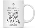Andaz Press Funny 11oz. Ceramic Coffee Tea Mug Gift, This is What a Badass Ninja Superstar Snowboarder Looks Like, 1-Pack
