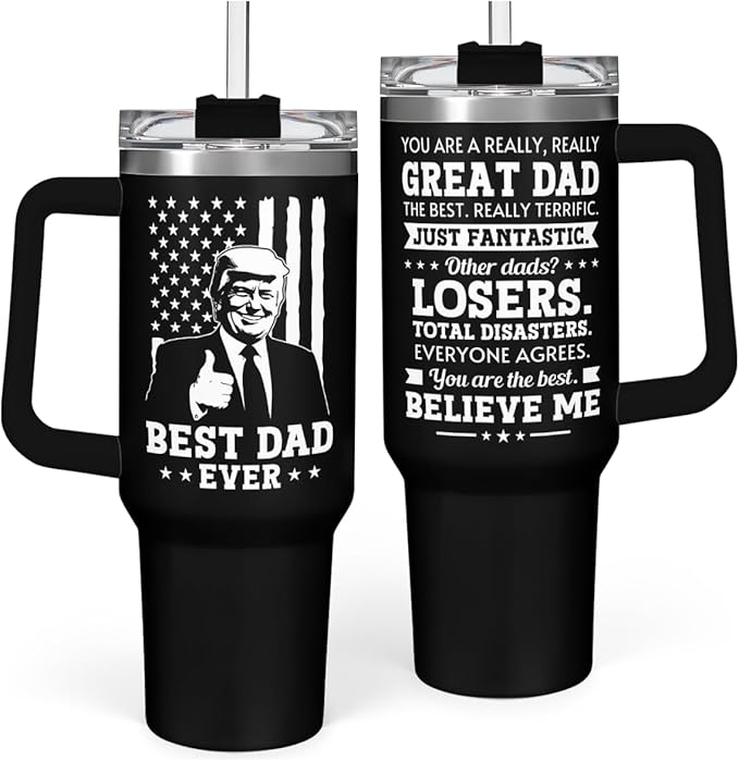wowcugi Best Dad Ever Tumbler with Handle 40oz, Trump Dad Gifts for Birthday Christmas Fathers Day, Gift for Dads from Daughter Son