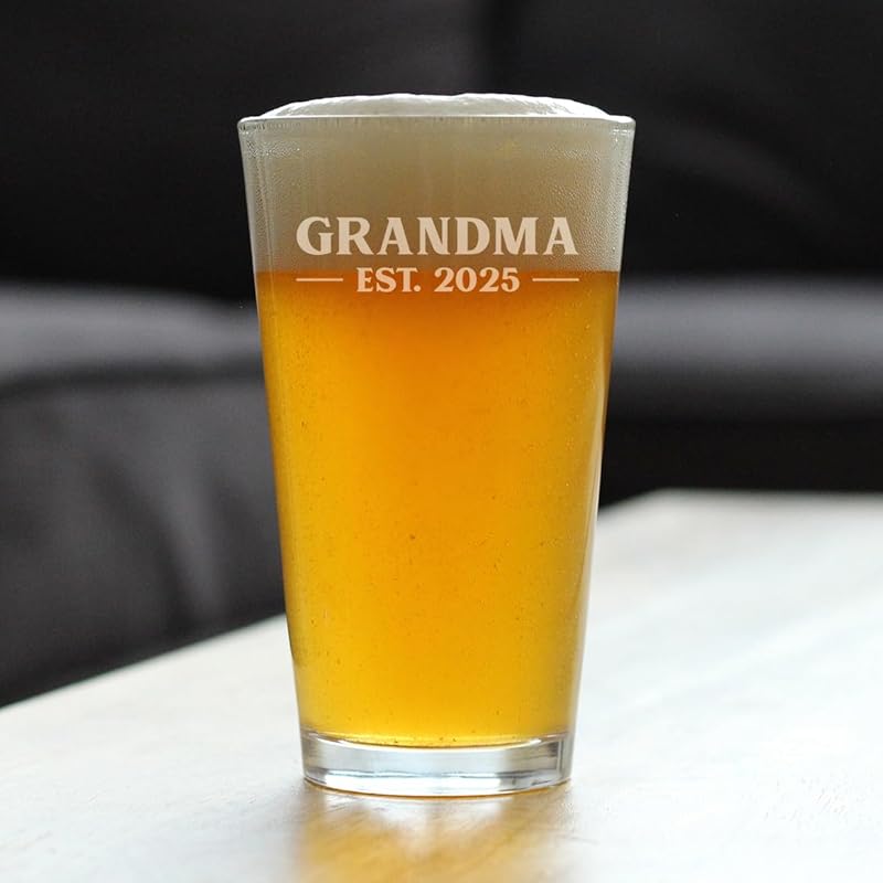 Grandma Est 2025 - New Grandmother Pint Glass Gift for First Time Grandparents - Bold 16 Oz Glasses
