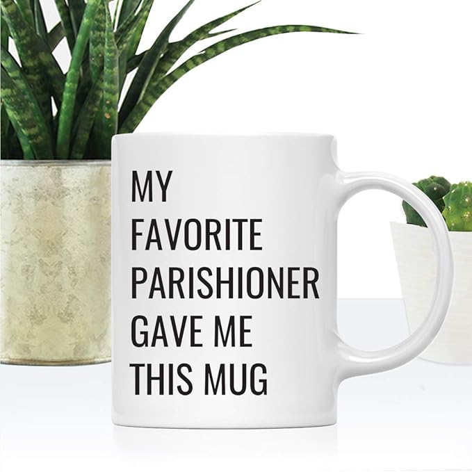 Andaz Press Funny Retirement 11oz. Ceramic Cylindrical Coffee Mug Gift, My Favorite Parishioner Gave Me This Mug, Novelty Birthday Christmas Office Cup Gifts Ideas For Priest Father Pastor