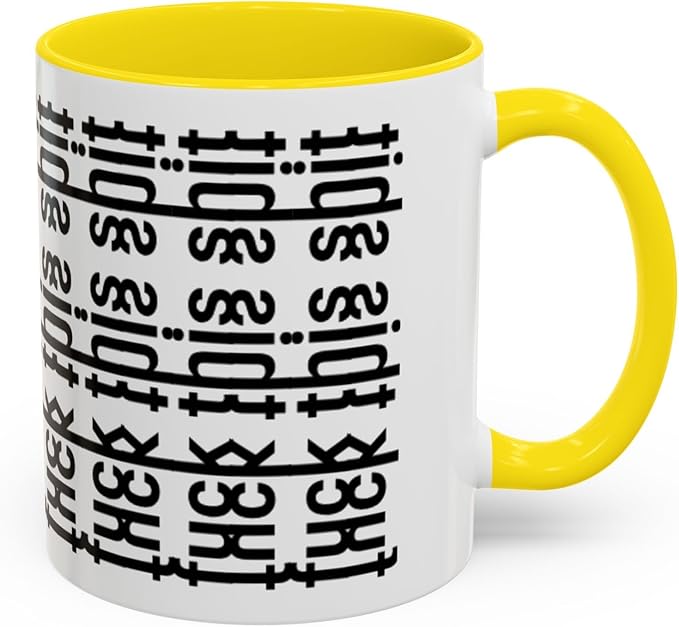 Bold Statement Coffee Mug, Hidden Message Unique Gift for Caffeine Lovers, Funny Office Mug, Housewarming, Birthday,