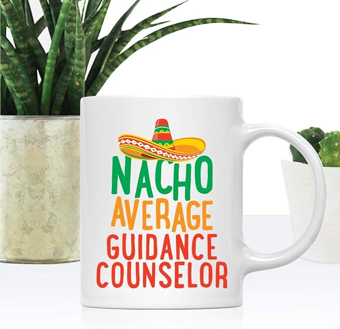 Andaz Press Funny Quirky 11oz. Ceramic Coffee Tea Mug, Nacho Average Guidance Counselor, Spanish Themed Birthday Ideas, Includes Gift Box