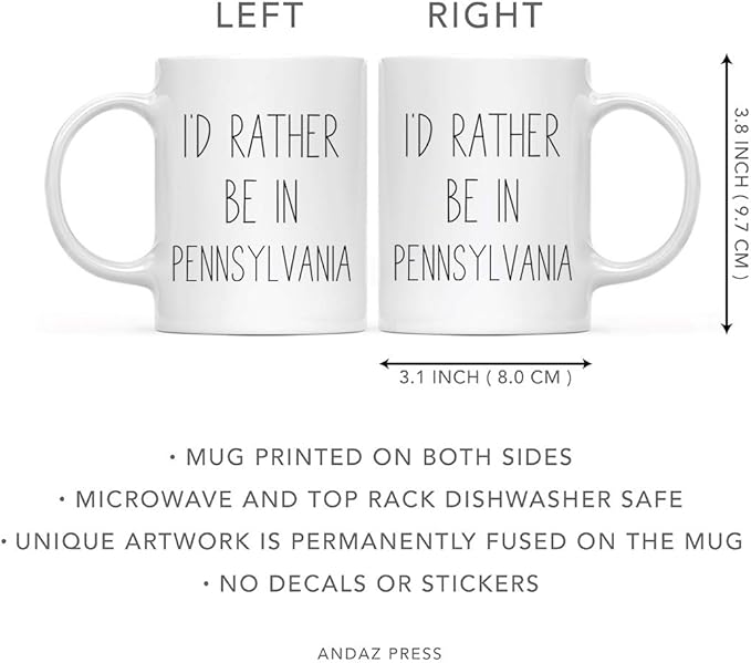 Andaz Press U.S. State 11oz. Coffee Mug Gift, I'd Rather Be in Pennsylvania, 1-Pack, Long Distance College Going Away Study Abroad Birthday Christmas Gifts