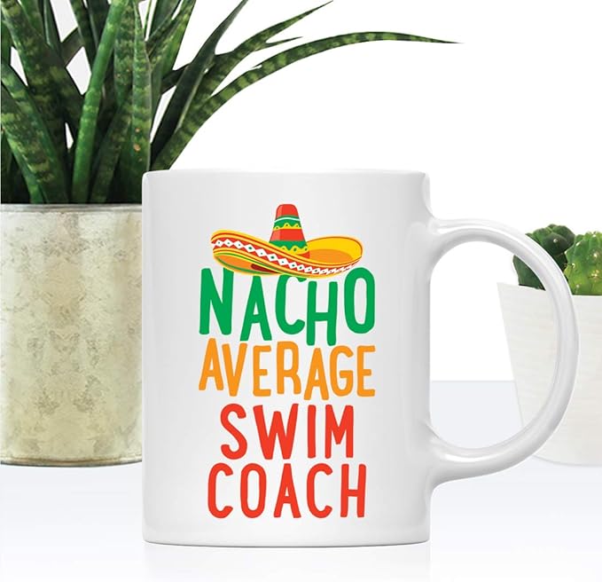 Andaz Press Funny Quirky 11oz. Ceramic Coffee Tea Mug, Nacho Average Swim Coach, 1-Pack, Spanish Themed Birthday Christmas Ideas for Coworker Him Her, Includes Gift Box