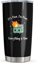 Emotional Support Dumpster Fire Coffee Tumbler Cup Mug Stainless Steel 20oz 1PC, I'm Fine Everything is Fine, Funny Gifts for Men/Women, Office Gifts for Coworkers/Women/Men