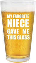 Jogskeor Aunts and Uncle Gift, My Favorite Niece Gave Me This Beer Glass 16oz Funny Gifts For Aunts Uncle, Best Birthday Christmas Gift Pint Glasses