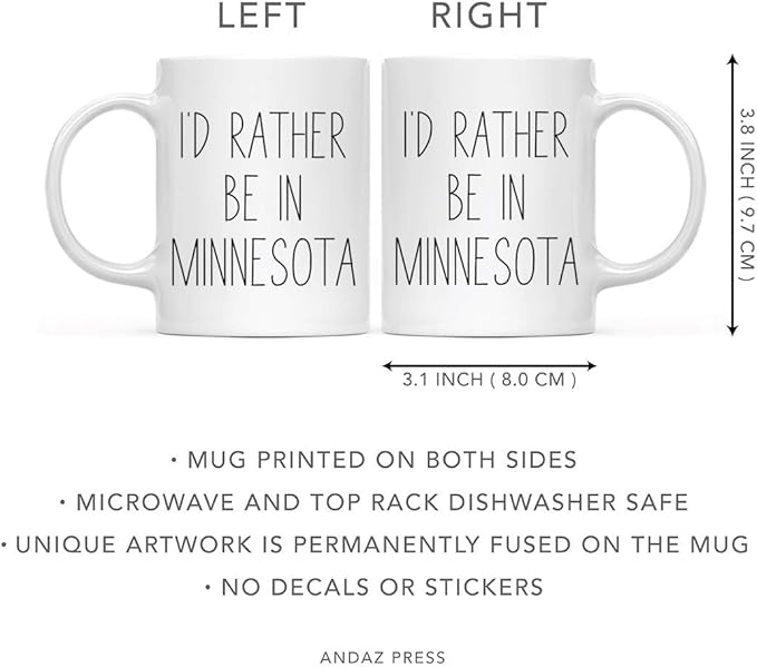 Andaz Press U.S. State 11oz. Coffee Mug Gift, I'd Rather Be in Minnesota, 1-Pack, Long Distance College Going Away Study Abroad Birthday Christmas Gifts