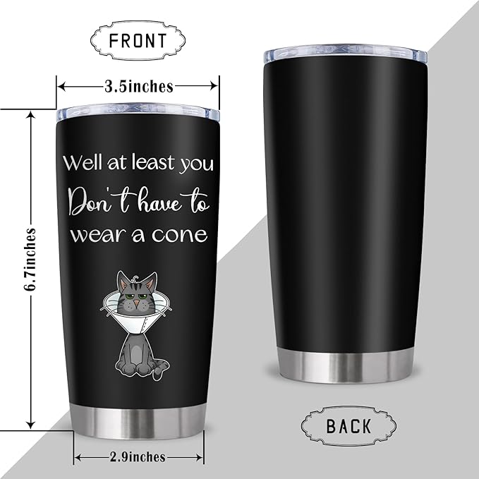 Get Well Gifts for Women Men, Sympathy Gift, Get well Soon Gift Tumbler 20Oz, After Surgery Recovery Feel Better Cheer up Gifts for Women Men, at Least You Dont Have To Wear A Cone