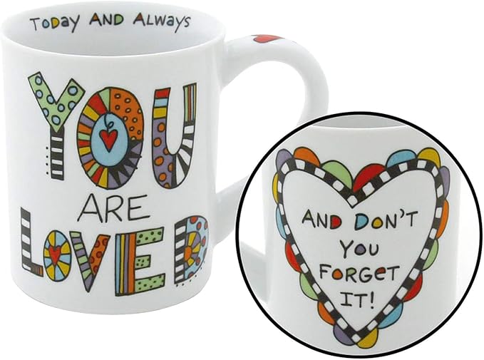 Our Name is Mud “You Are Loved” Porcelain Mug, 16 oz.