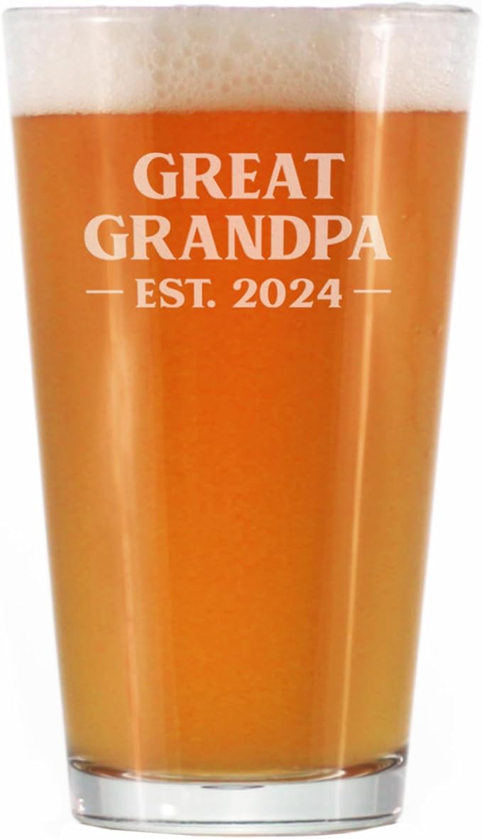 Bevvee Great Grandpa Est 2024 - New Great Grandfather Pint Glass Gift for First Time Great Grandparents - Bold 16 Oz Glasses