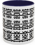 Bold Statement Coffee Mug, Hidden Message Unique Gift for Caffeine Lovers, Funny Office Mug, Housewarming, Birthday,