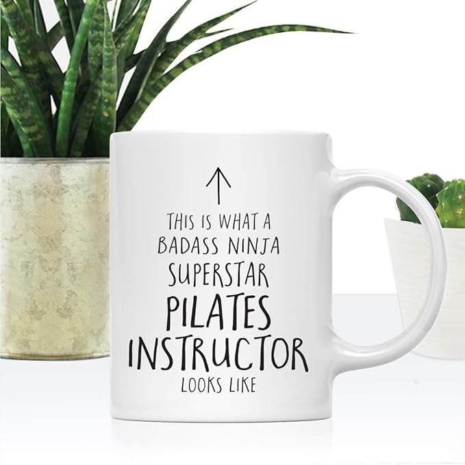 Andaz Press Funny 11oz. Ceramic Coffee Tea Mug Gift, This is What a Badass Ninja Superstar Pilates Instructor Looks Like, 1-Pack, Birthday Christmas Gift Ideas Coworker