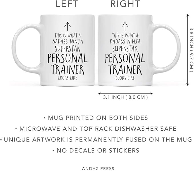 Andaz Press Funny 11oz. Ceramic Coffee Tea Mug Gift, This Is What A Badass Ninja Superstar Personal Trainer Looks Like, 1-Pack Personal Trainer Gifts Personal Trainer Mug