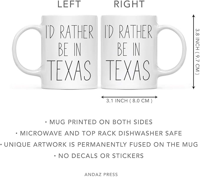 Andaz Press U.S. State 11oz. Coffee Mug Gift, I'd Rather Be in Texas, 1-Pack, Long Distance College Going Away Study Abroad Birthday Christmas Gifts
