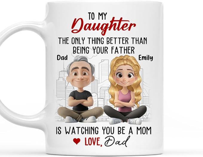 Wrappiness Dad And Daughter Personalized Coffee Mug - Watching You Become A Mom, Thoughtful Gifts for Daughter from Dad, Birthday Mothers Day Gift from Father