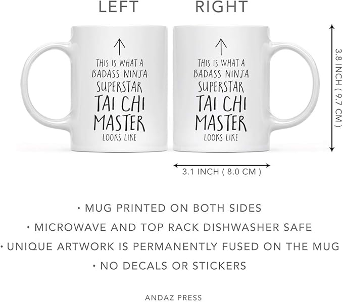 Andaz Press Funny 11oz. Ceramic Coffee Tea Mug Gift, This is What a Badass Ninja Superstar Tai Chi Master Looks Like, 1-Pack