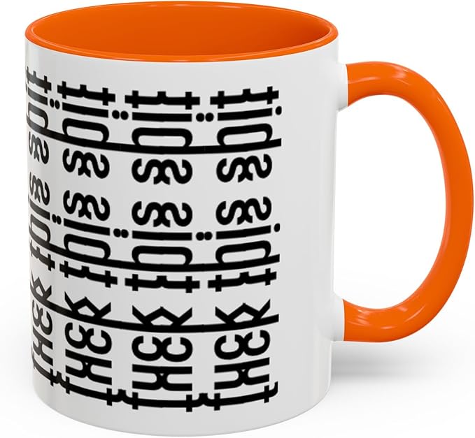 Bold Statement Coffee Mug, Hidden Message Unique Gift for Caffeine Lovers, Funny Office Mug, Housewarming, Birthday,