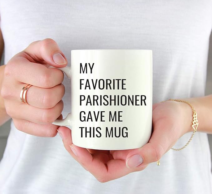 Andaz Press Funny Retirement 11oz. Ceramic Cylindrical Coffee Mug Gift, My Favorite Parishioner Gave Me This Mug, Novelty Birthday Christmas Office Cup Gifts Ideas For Priest Father Pastor