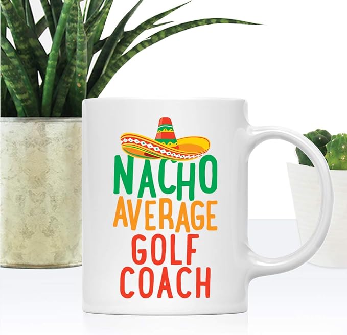 Andaz Press Funny Quirky 11oz. Ceramic Coffee Tea Mug, Nacho Average Golf Coach, 1-Pack, Spanish Themed Birthday Christmas Ideas for Coworker Him Her, Includes Gift Box