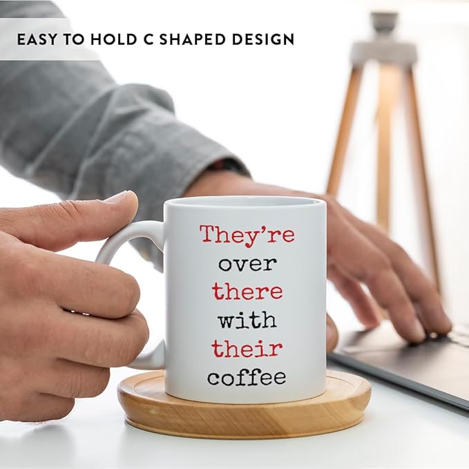 Andaz Press 11oz. Funny Coffee Mug Gag Gift for Teachers, They're Over There with Their Coffee, 1-Pack, Includes Gift Box, Christmas Birthday Graduation Gifts Ideas English Teacher Mug