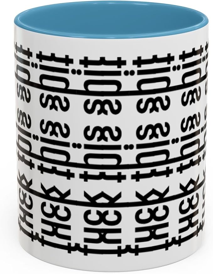 Bold Statement Coffee Mug, Hidden Message Unique Gift for Caffeine Lovers, Funny Office Mug, Housewarming, Birthday,