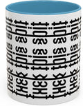Bold Statement Coffee Mug, Hidden Message Unique Gift for Caffeine Lovers, Funny Office Mug, Housewarming, Birthday,