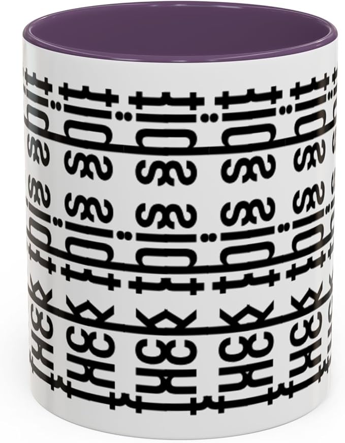 Bold Statement Coffee Mug, Hidden Message Unique Gift for Caffeine Lovers, Funny Office Mug, Housewarming, Birthday,