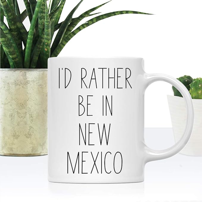 Andaz Press U.S. State 11oz. Coffee Mug Gift, I'd Rather Be in New Mexico, 1-Pack, Long Distance College Going Away Study Abroad Birthday Christmas Gifts