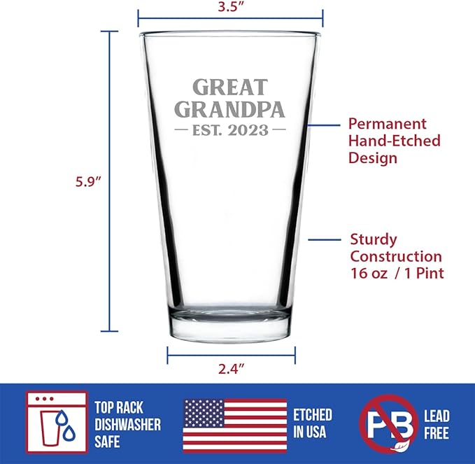 Great Grandpa Est 2023 - New Great Grandfather Pint Glass Gift for First Time Great Grandparents - Bold 16 Oz Glasses