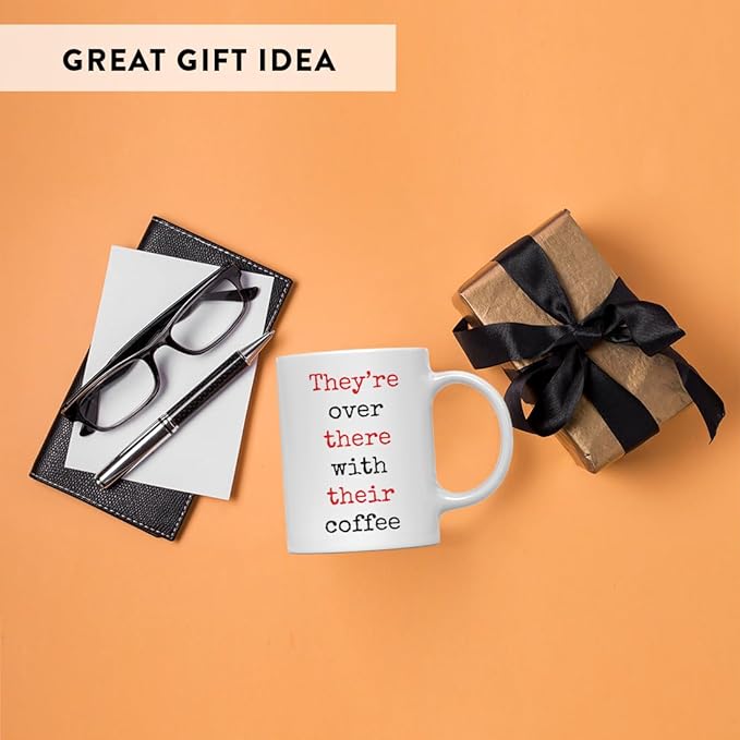 Andaz Press 11oz. Funny Coffee Mug Gag Gift for Teachers, They're Over There with Their Coffee, 1-Pack, Includes Gift Box, Christmas Birthday Graduation Gifts Ideas English Teacher Mug