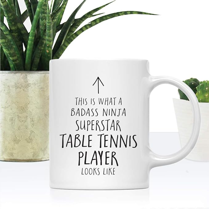 Andaz Press Funny 11oz. Ceramic Coffee Tea Mug Gift, This is What a Badass Ninja Superstar Table Tennis Player Looks Like, 1-Pack, Birthday Christmas Gift Ideas Coworker