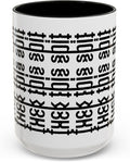 Bold Statement Coffee Mug, Hidden Message Unique Gift for Caffeine Lovers, Funny Office Mug, Housewarming, Birthday,